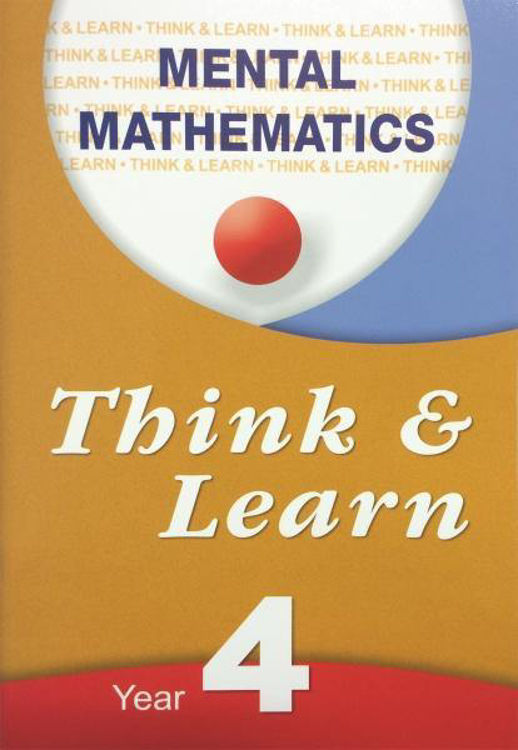 Picture of 3315 THINK AND LEARN YEAR 4 MENTAL MATHEMATICS